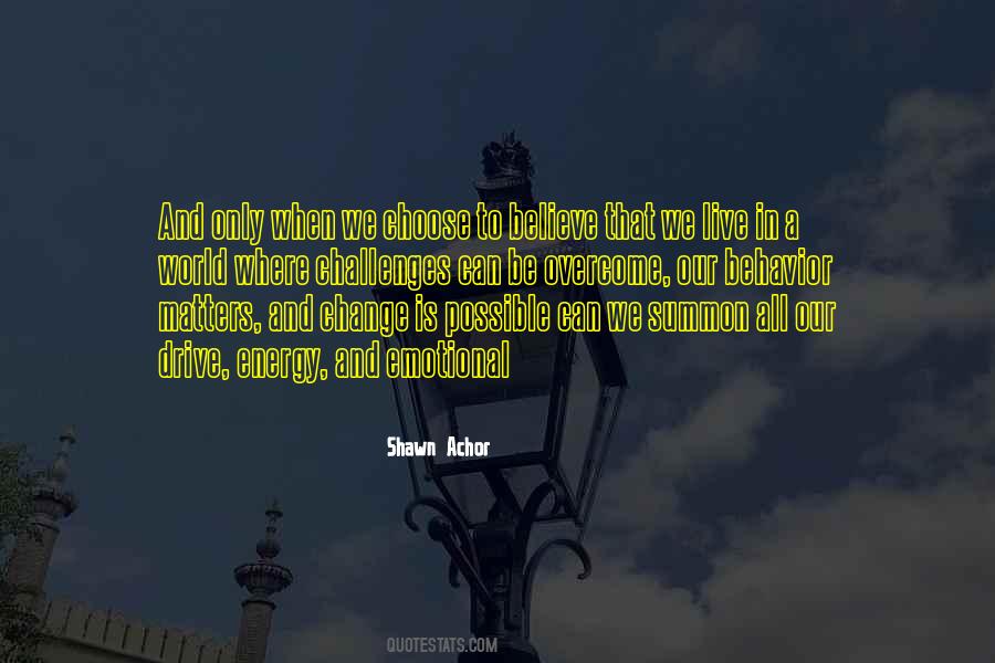 We All Change Quotes #67594