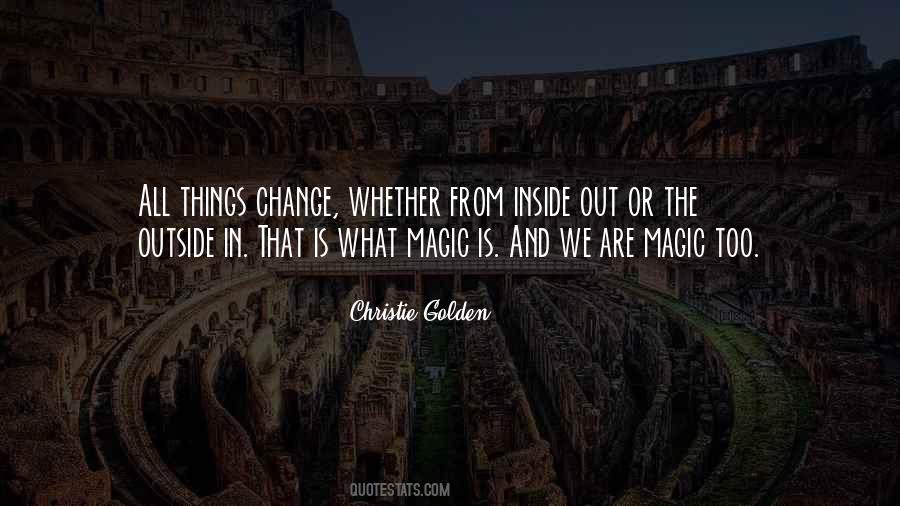 We All Change Quotes #99321