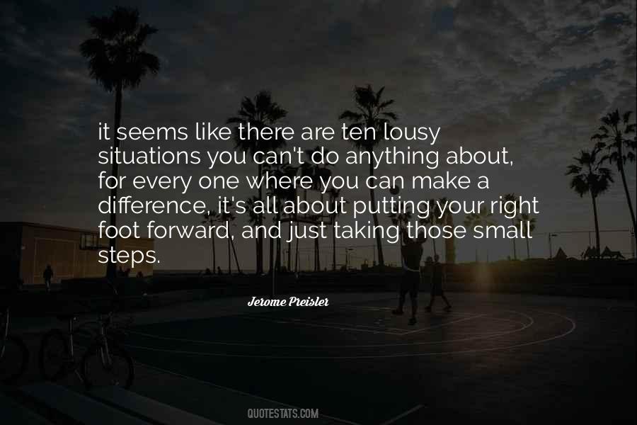 Quotes About Taking Steps Forward #253603