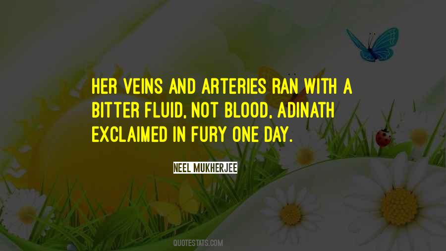 Arteries And Veins Quotes #1176265