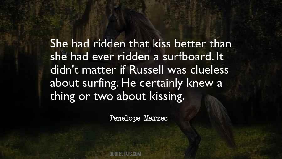 Quotes About That Kiss #1819277