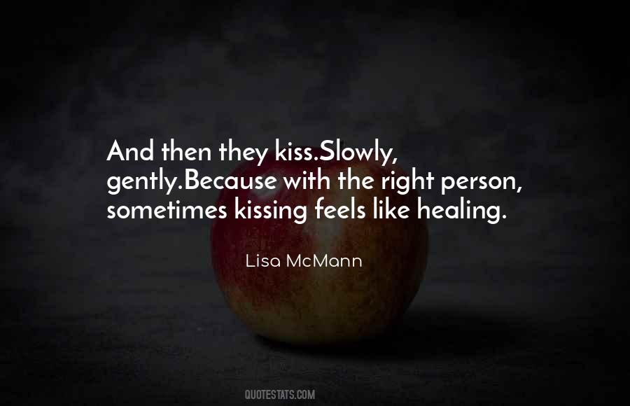 Quotes About That Kiss #4661
