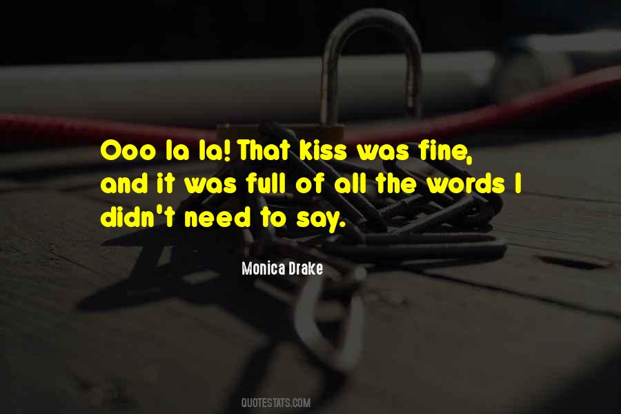 Quotes About That Kiss #844910