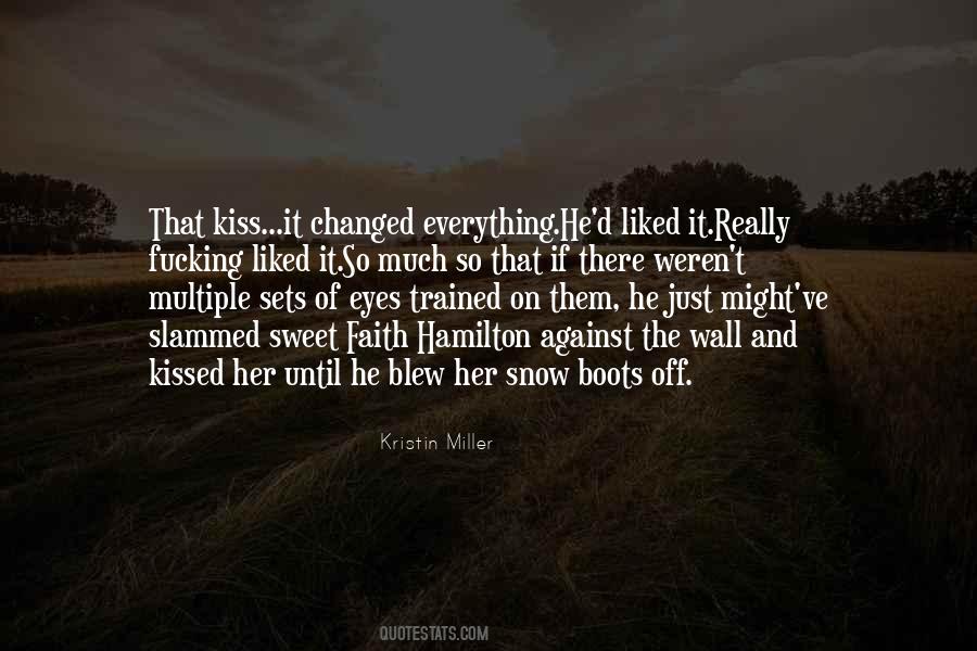 Quotes About That Kiss #919873