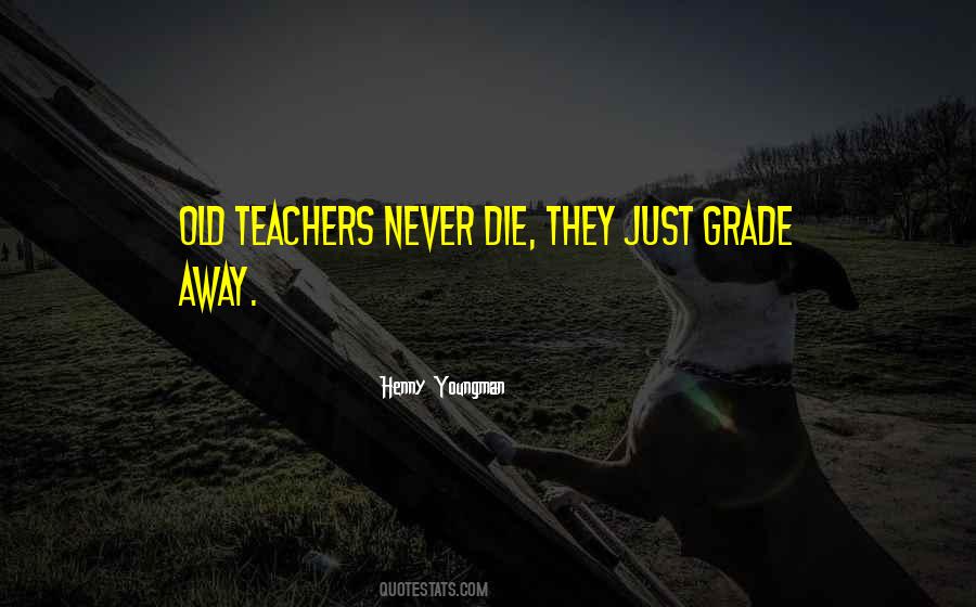 Quotes About Teacher Retirement #530988