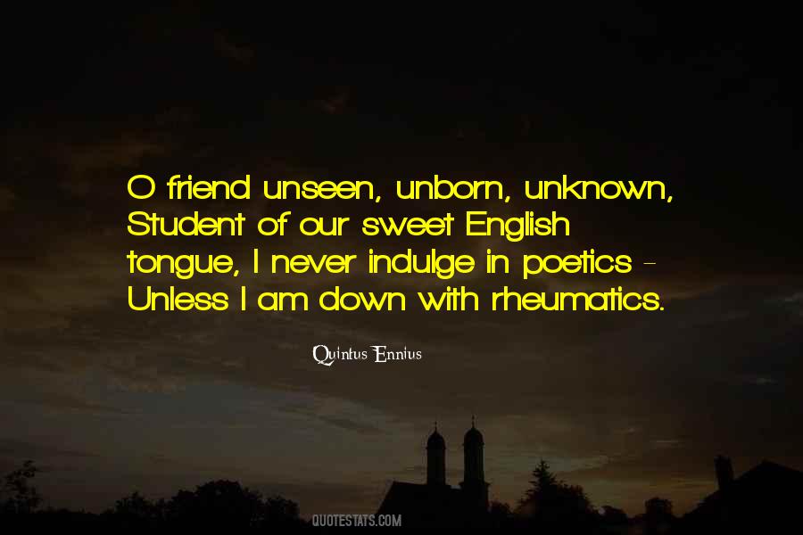 Quotes About Unseen #1084972