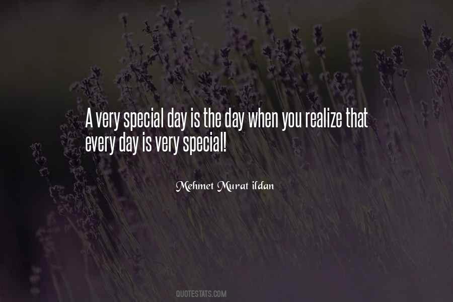 Quotes About A Special Day #520370