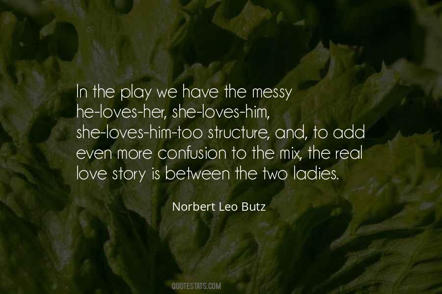 Quotes About She Loves Him #1109283