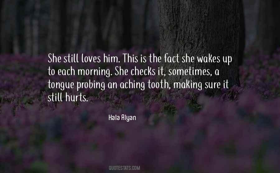 Quotes About She Loves Him #1848553