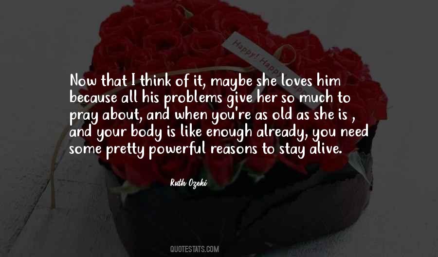 Quotes About She Loves Him #675651