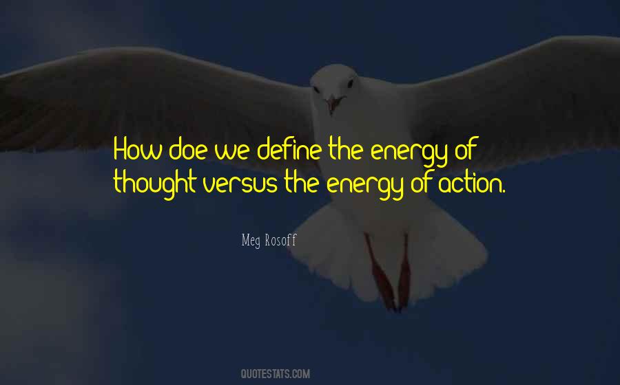 Energy Of Quotes #1185961