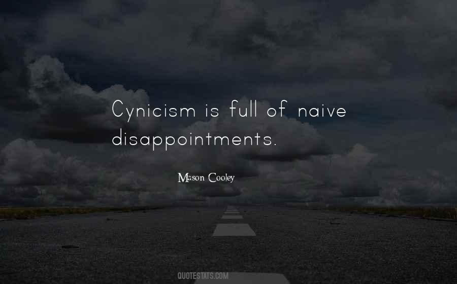 Quotes About Cynicism #1052299