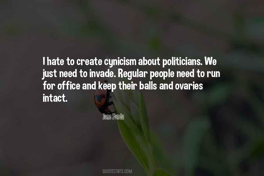 Quotes About Cynicism #963241