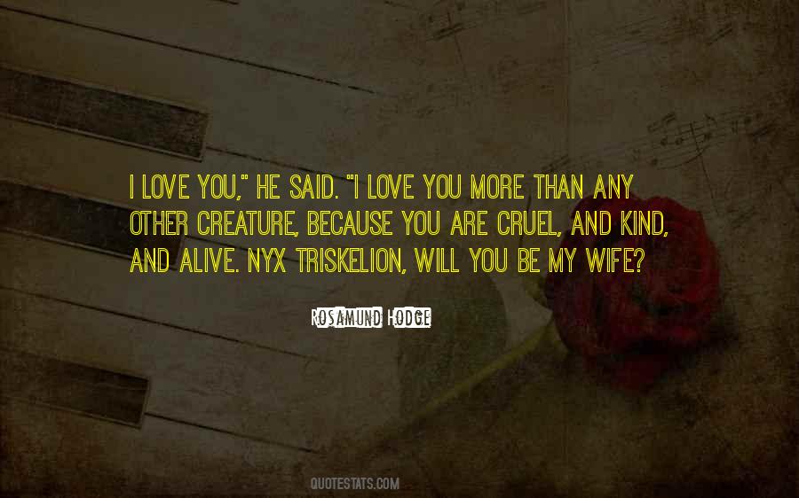 Quotes About I Love You More #179946