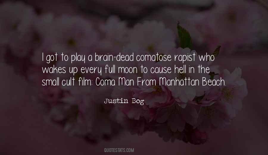 Quotes About Comatose #188797