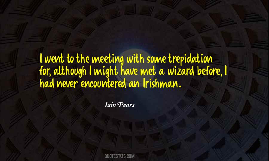 Quotes About Trepidation #1531425