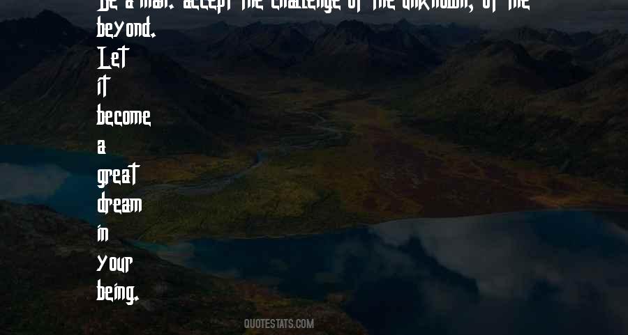 Accept The Challenge Quotes #1099997