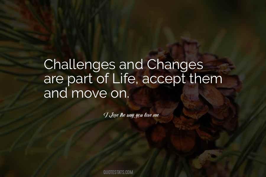 Accept The Challenge Quotes #761867