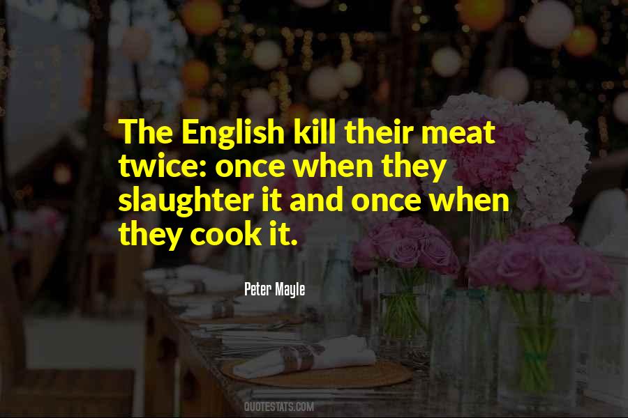 Quotes About Slaughter #892231