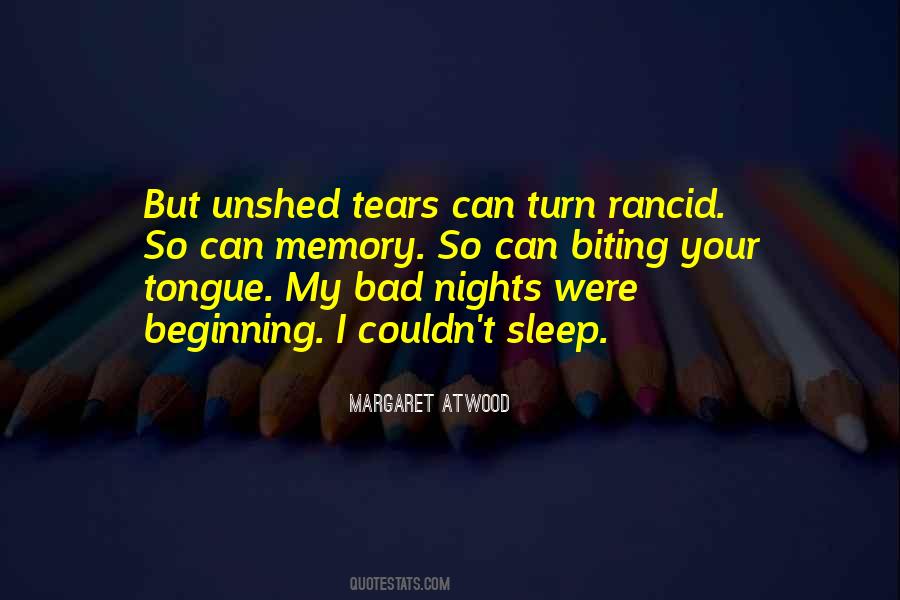 Quotes About Biting Tongue #1834037