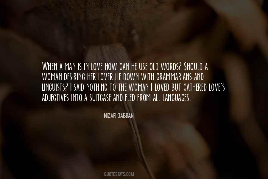Quotes About A Woman In Love With A Man #1410150