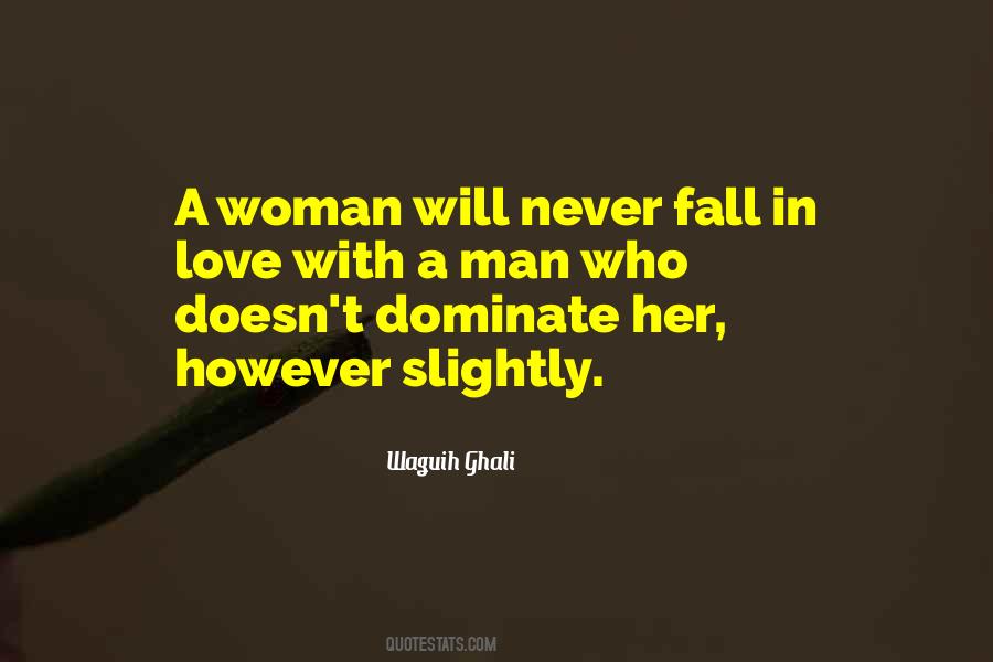 Quotes About A Woman In Love With A Man #942371