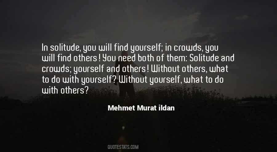 You Do What You Need To Quotes #119942