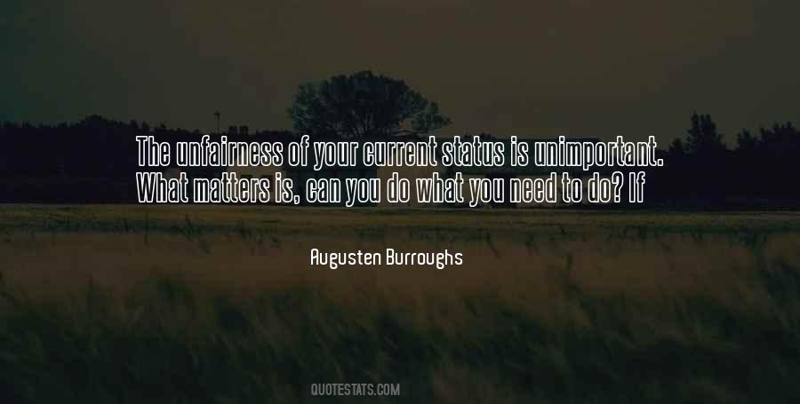 You Do What You Need To Quotes #417174
