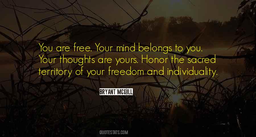 Quotes About Free Your Mind #1304912