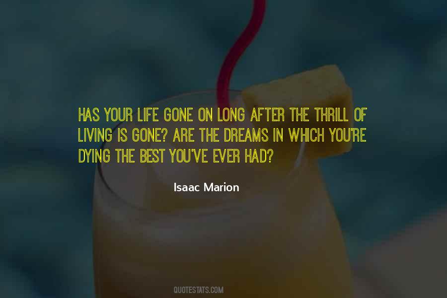 Thrill Of Life Quotes #1127140