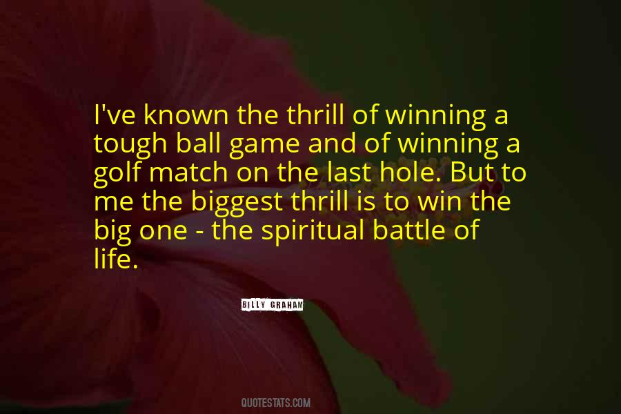 Thrill Of Life Quotes #1778114