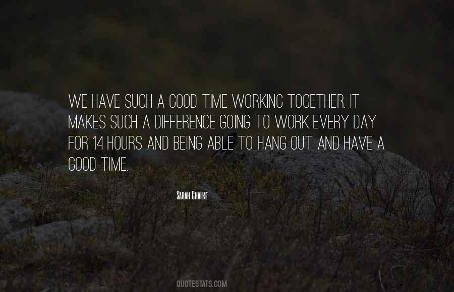 Quotes About Working Out Together #1128235