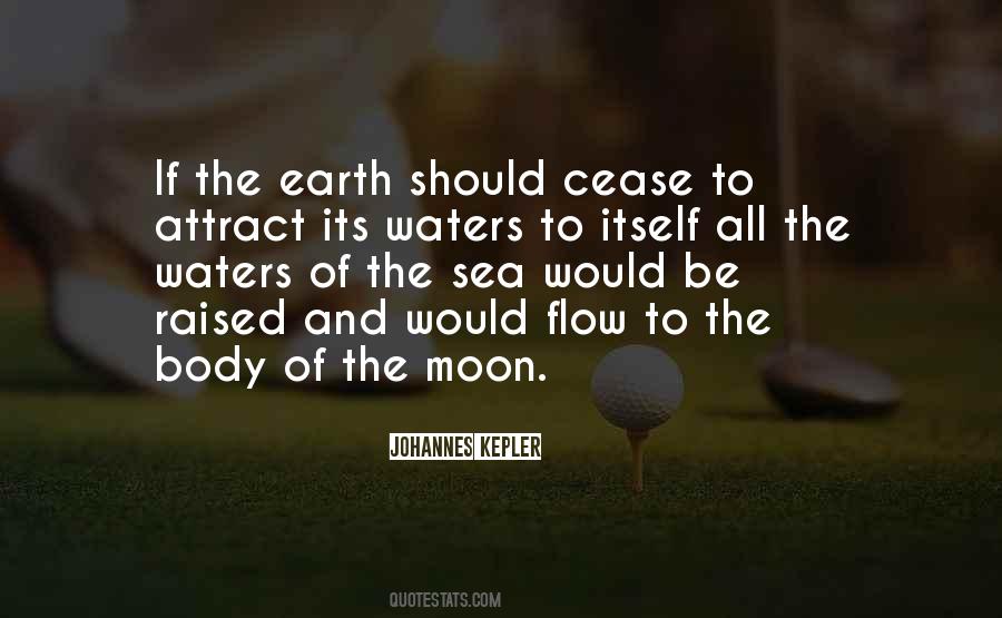 Quotes About The Moon And Sea #1229072