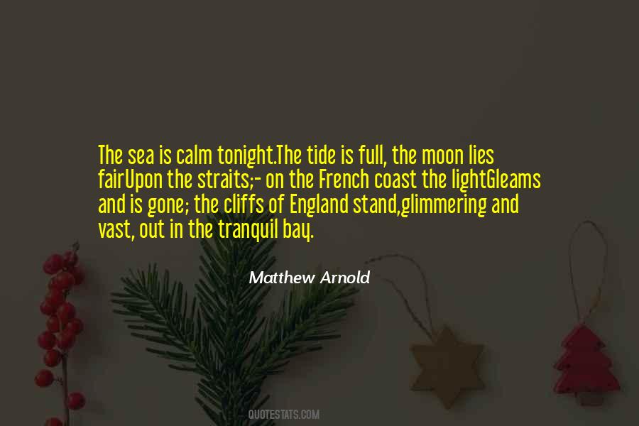 Quotes About The Moon And Sea #1453075