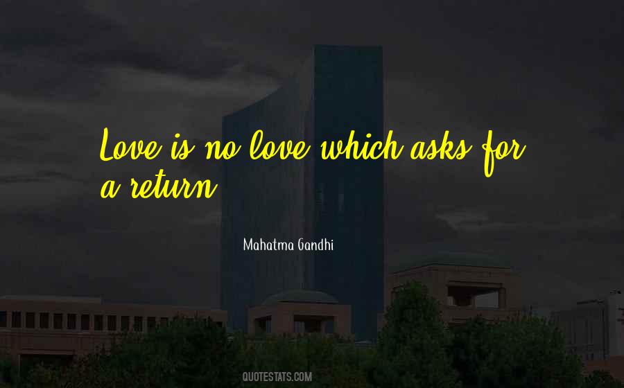 Get Love In Return Quotes #167512