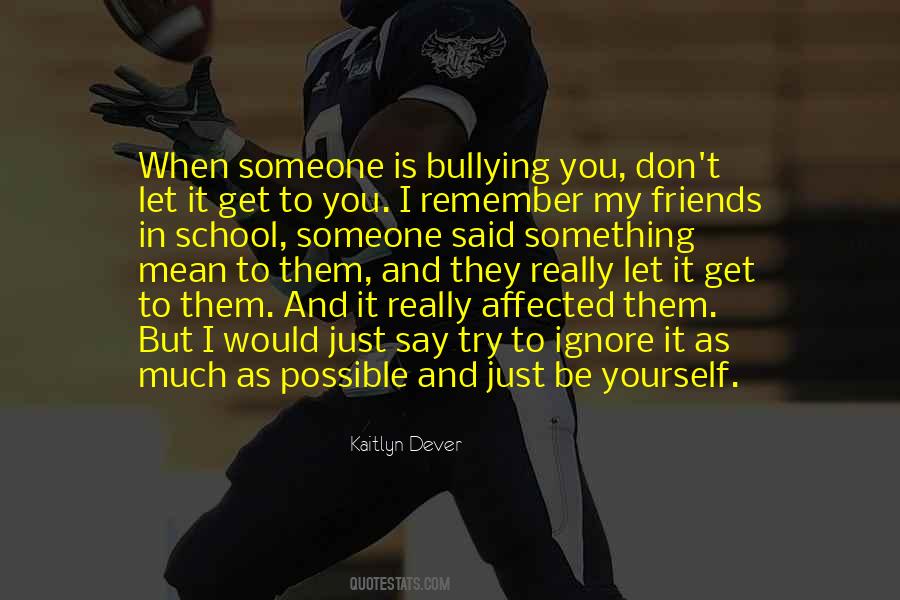 School Bullying Quotes #122592
