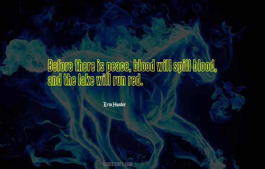 Quotes About Blood Red #642399 Quotes About Blood Red #642399