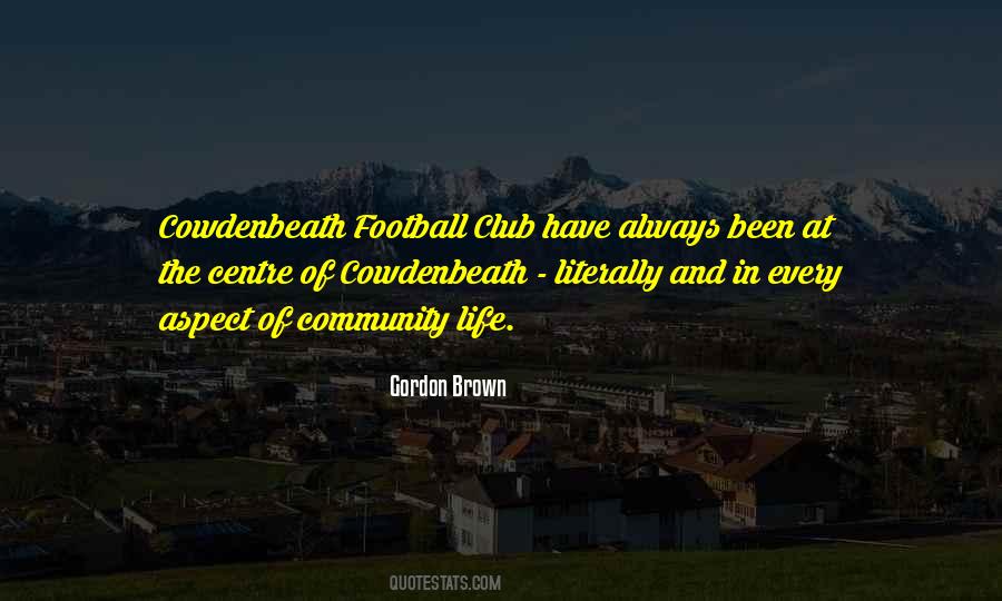 Cowdenbeath Football Quotes #1742031
