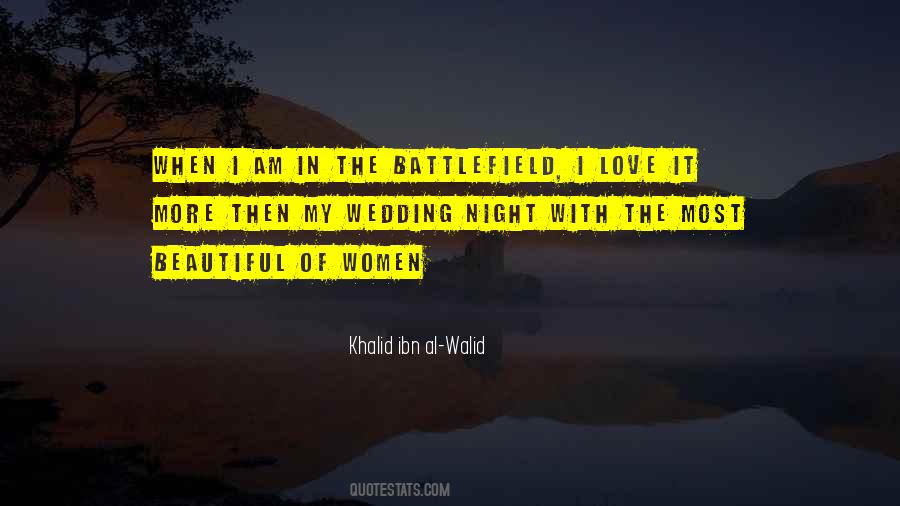 Quotes About Love Is A Battlefield #1008369