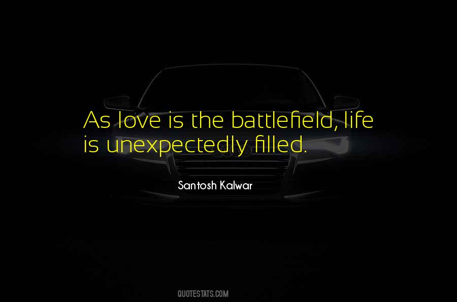 Quotes About Love Is A Battlefield #1789271