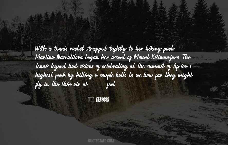 Quotes About Hiking #1131021