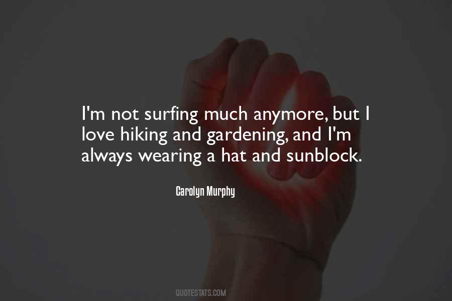 Quotes About Hiking #1467099