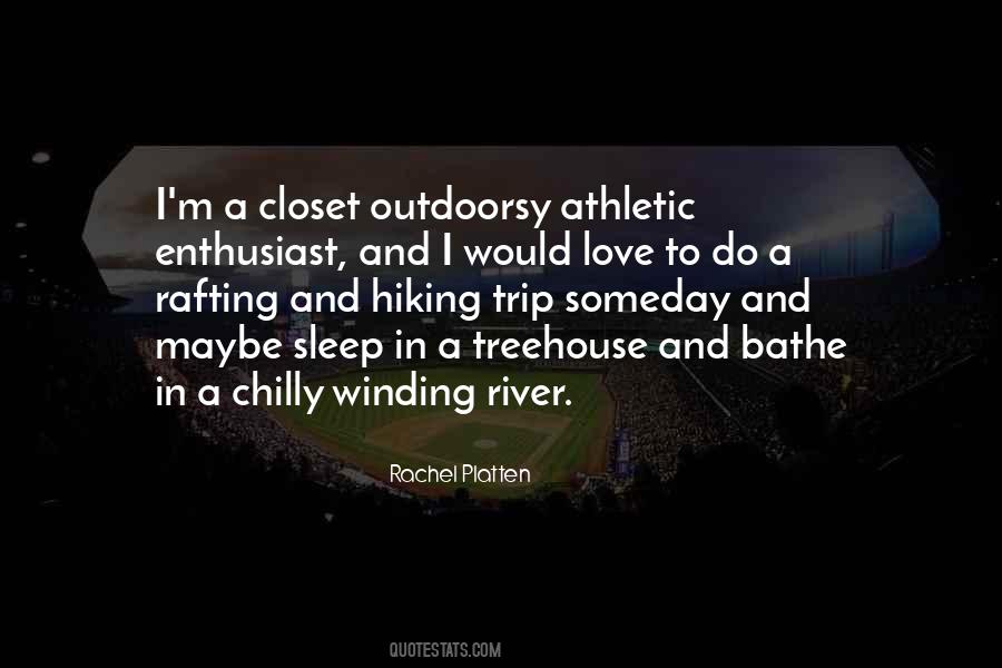 Quotes About Hiking #1526531