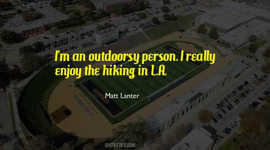 Quotes About Hiking #249842