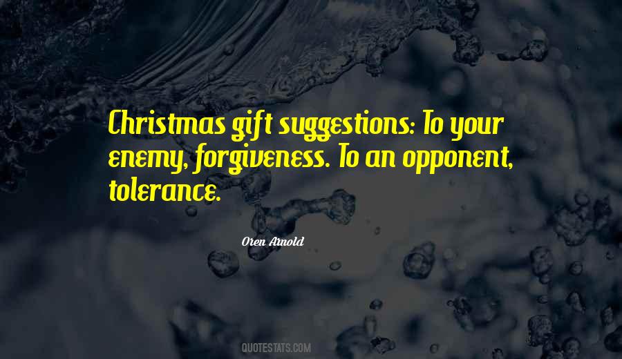 Quotes About Tolerance And Forgiveness #1050647