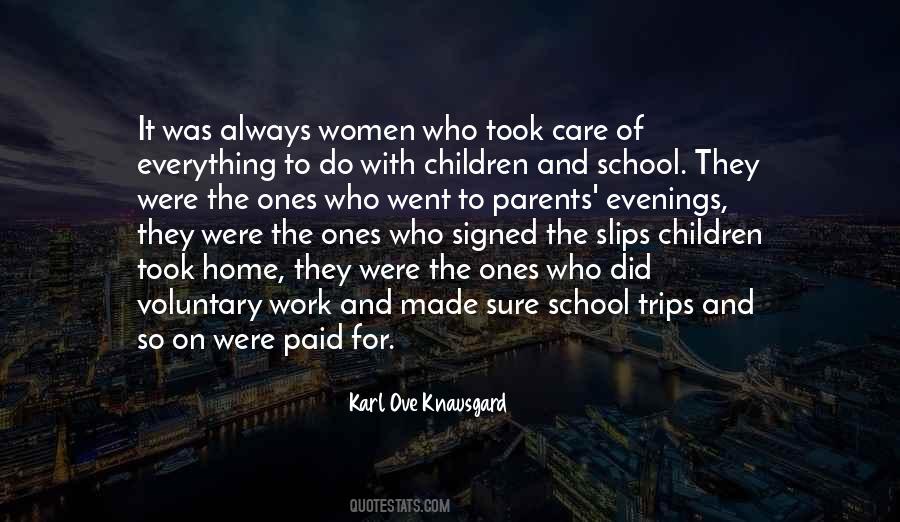 Quotes About School Trips #921667