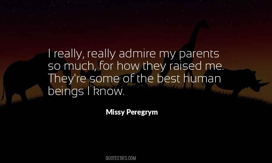 Quotes About Parents Know Best #1364338