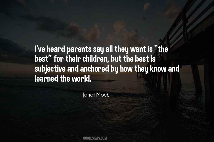 Quotes About Parents Know Best #1538556