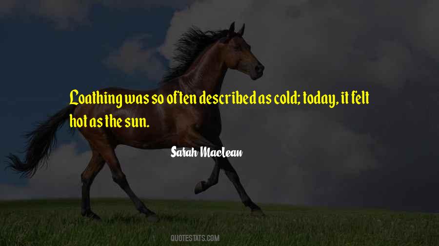 Hot Sun Quotes #1030651