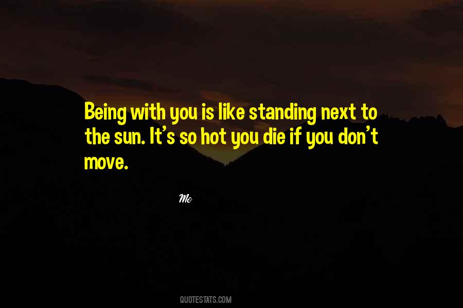 Hot Sun Quotes #1676467